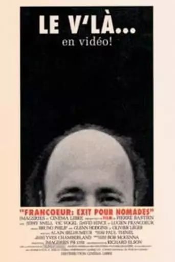 Francoeur: Exit pour nomades (1992)