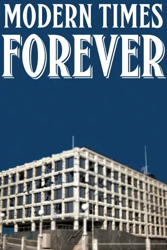 Modern Times Forever (2011)