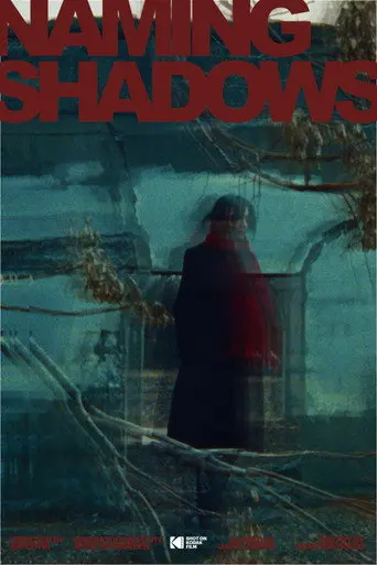Naming Shadows (2026)