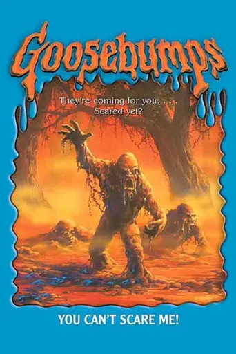 Goosebumps: You Can't Scare Me! (1996)
