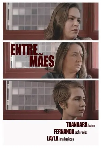 Entre Mães (2019)