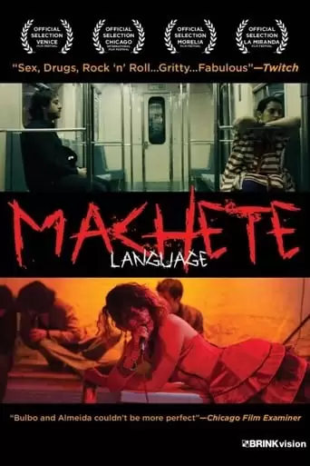Machete Language (2012)