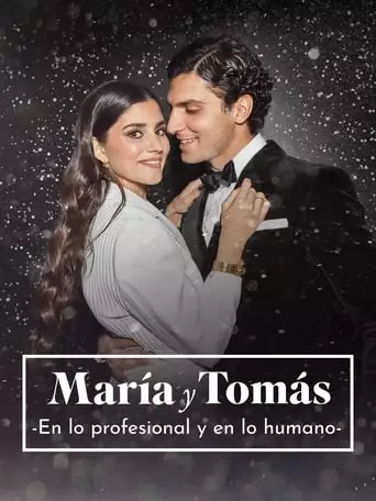 Maria Y Tomas: En Lo Profesional Y En Lo Humano (2022)