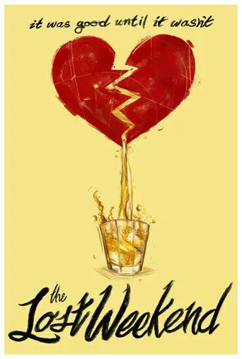 The Lost Weekend (2019)
