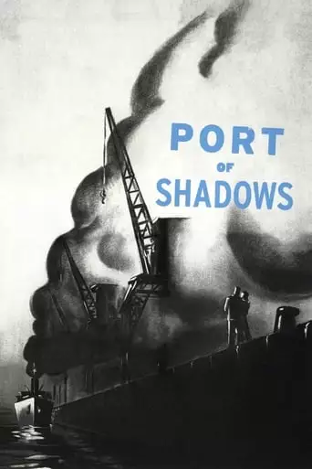 Port Of Shadows (1938)