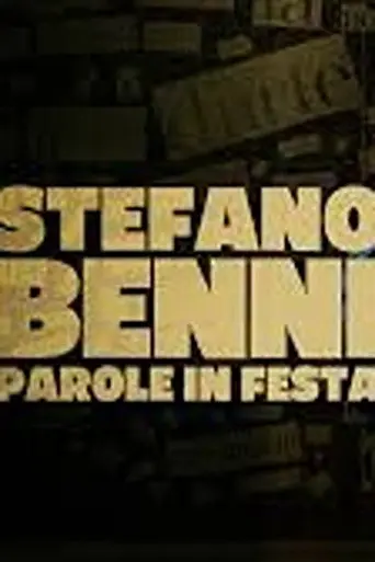 Stefano Benni, parole in festa (2013)