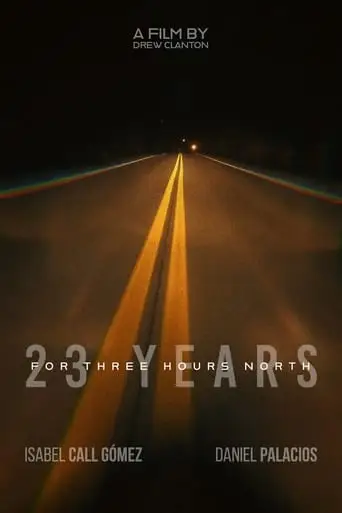 23 Years For Three Hours North (2022)