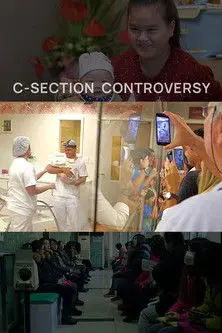 The C-Section Controversy (2016)