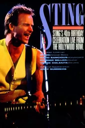 Sting's 40th Birthday Celebration: Live From The Hollywood Bowl (1991)