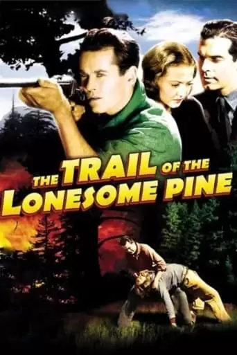 The Trail Of The Lonesome Pine (1936)