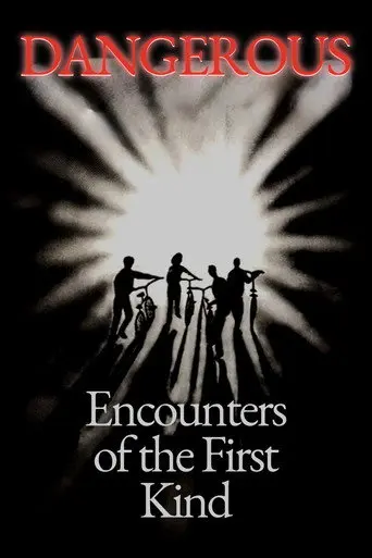 Dangerous Encounters of the First Kind (1980)