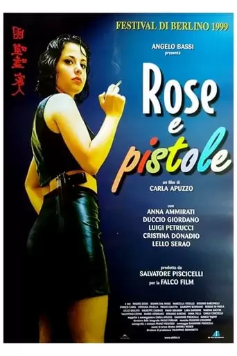 Rose E Pistole (1998)