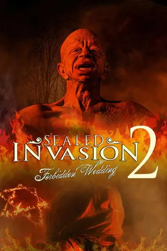 Sealed Invasion 2: Forbidden Wedding (2023)
