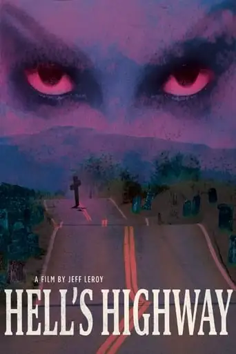 Hell's Highway (2002)
