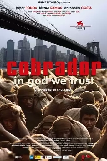 Cobrador: In God We Trust (2007)