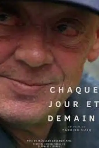 Chaque jour et demain (2011)