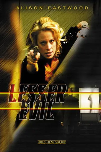 Lesser Evil (2006)