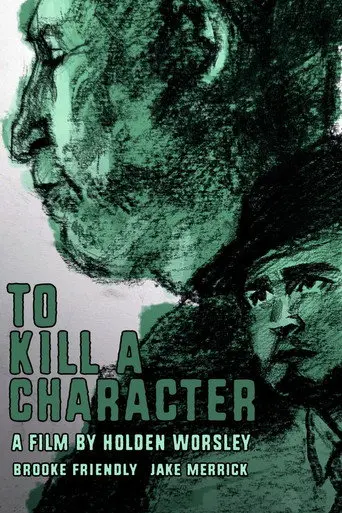 To Kill a Character (2025)