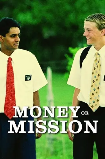 Money or Mission (2006)