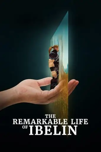 The Remarkable Life Of Ibelin (2024)