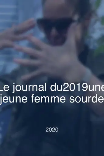 Le journal d'une jeune femme sourde (2020)