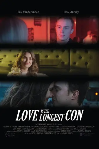 Love Is the Longest Con (2016)