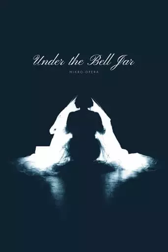 Under The Bell Jar (2023)