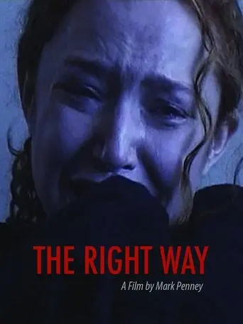 The Right Way (2004)