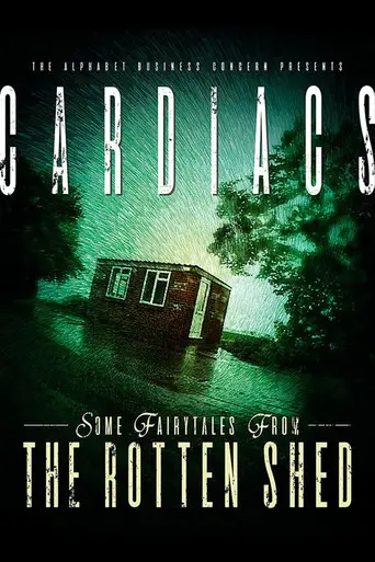 Some Fairytales From The Rotten Shed (2017)