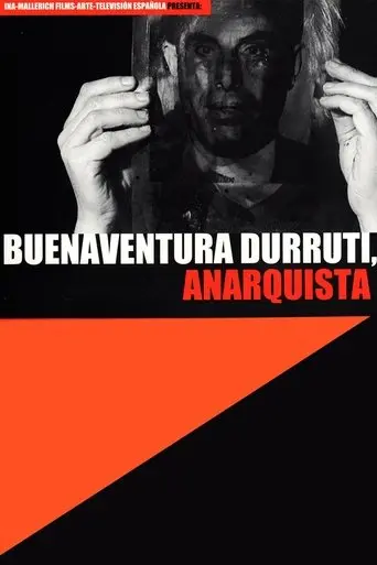 Buenaventura Durruti, anarquista (2000)