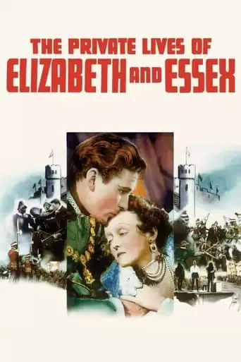 The Private Lives Of Elizabeth And Essex (1939)