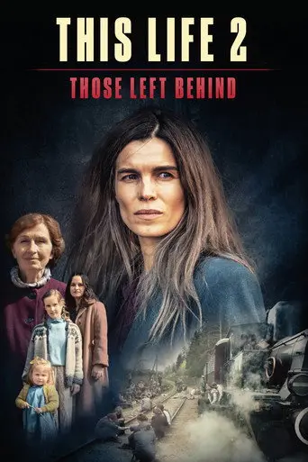 This Life 2: Those Left Behind (2022)