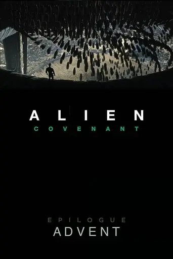 Alien: Covenant - Advent (2017)