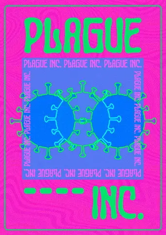 PLAGUE INC. (2020)