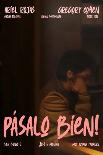 ¡PÁSALO BIEN! (2026)