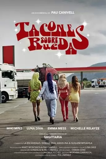 Heels Over Wheels (2022)