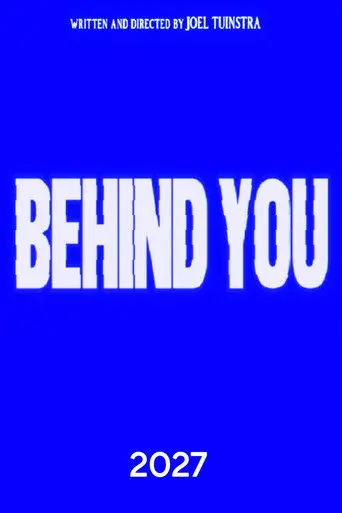 Behind You (2026)