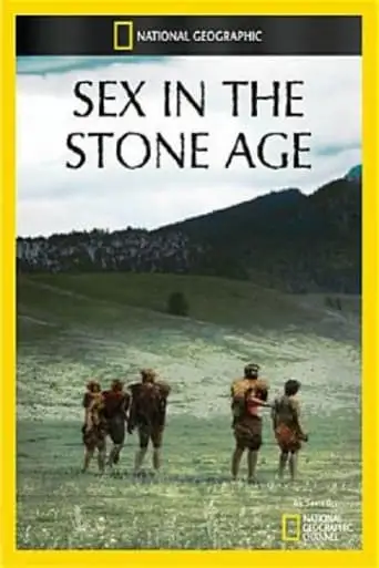 Sex in the Stone Age (2012)
