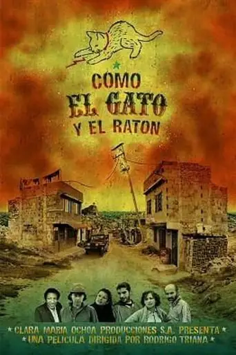 Como El Gato Y El Raton (2002)