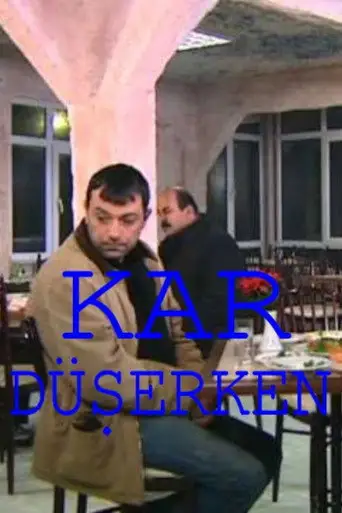 Kar Düşerken (2008)