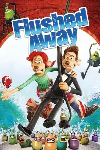 Flushed Away (2006)