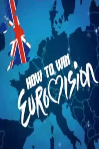How To Win Eurovision (2013)