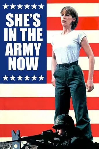 She's in the Army Now (1981)