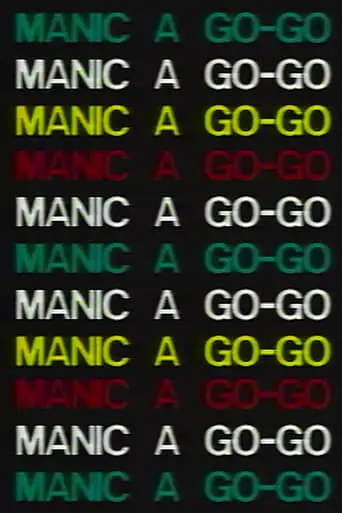 Manic a Go-Go (1992)