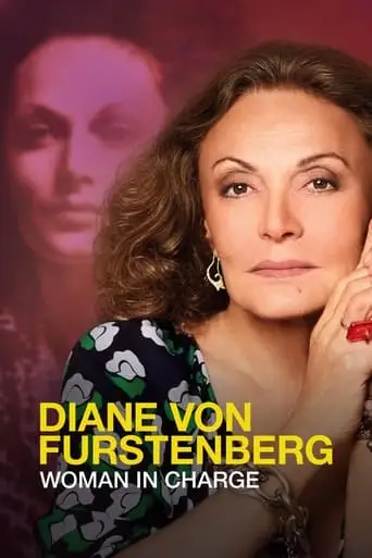 Diane Von Furstenberg: Woman In Charge (2024)