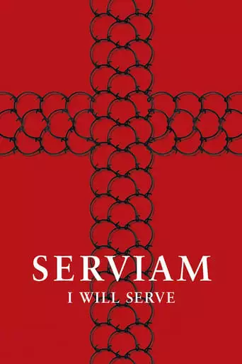 Serviam - Ich Will Dienen (2022)