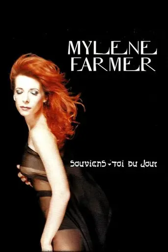 Mylène Farmer: Souviens-toi du jour (1999)