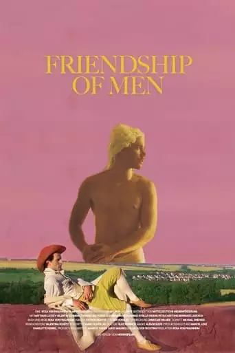 Friendship Of Men (2018)
