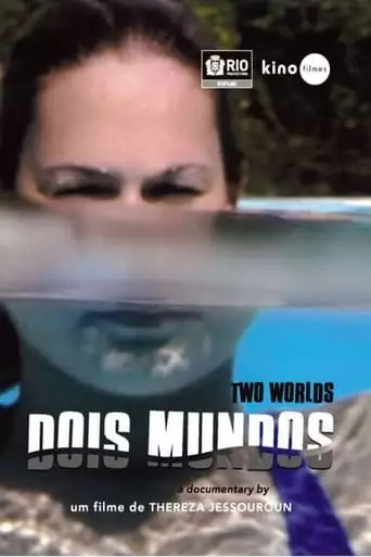 Dois Mundos (2009)