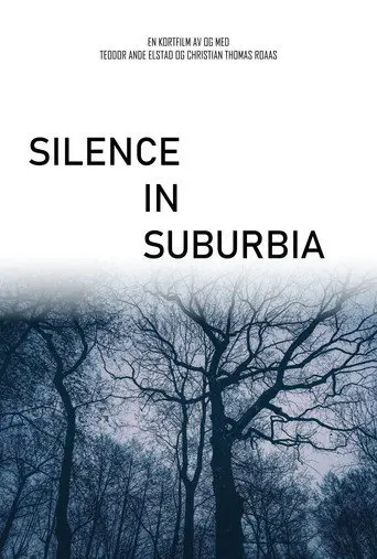 Silence in Suburbia (2024)